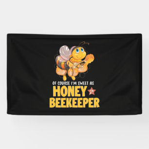 Banderoles Cadeau apiculteur Je Suis Douce Comme Abeignets