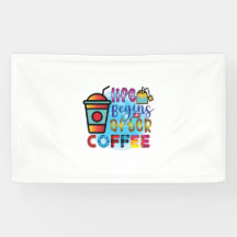 Café Art La Vie Commence Après Café