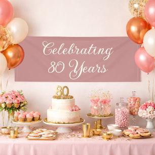 Banderoles Célébration de 80 Ans Dusty Rose Écriture Élégante