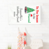 Banderoles C'Est La Saison D'Être Marié (En situation)