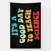 Banderoles C'est un bon jour pour enseigner la science I (Verticale)