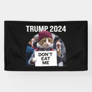 Banderoles Chats Ne Me Mangez Pas Pour Trump 2024