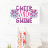 Banderoles Cheer and Shine (En situation)
