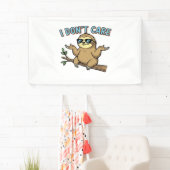Banderoles Chillin' Sloth Je ne me soucie pas Design Essentia (En situation)