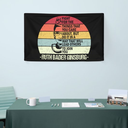 Banderoles Citations RBG, Combattre Les Choses Qui Vous Intér (Salon professionnel)