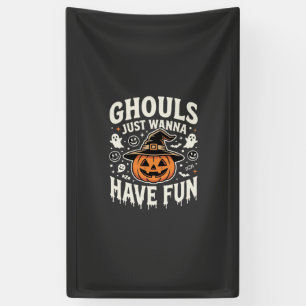 Banderoles Citrouille d'Halloween Les goules veulent juste s'