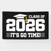 Banderoles Class of 2026 Graduation It’s Go Time Funny Quote (Horizontal)