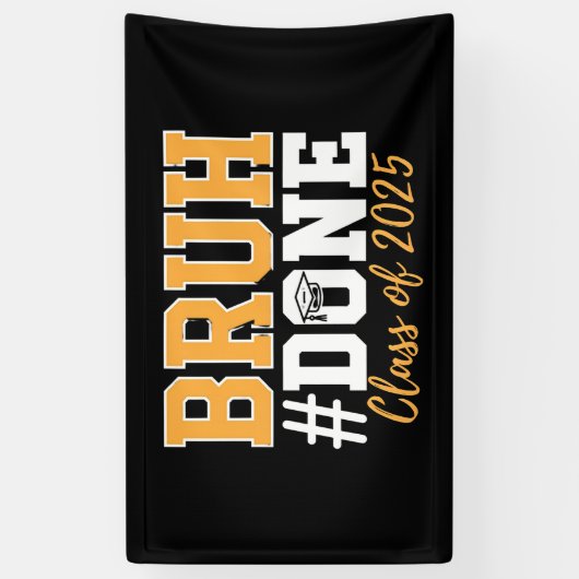 Banderoles Classe Bruh Terminée De 2025 Diplômé (Vertical)