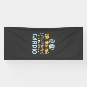 Banderoles Comptable Croquant des Chiffres Est Mon Cardio