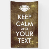 Banderoles Créez votre propre "Conserver le calme et continue (Vertical)