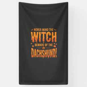 Banderoles Dachshund Halloween Sorcière Avertissement Typogra