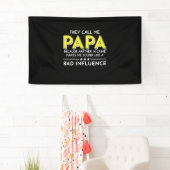 Banderoles Daddy Don Ils M'Appelent Papas (En situation)