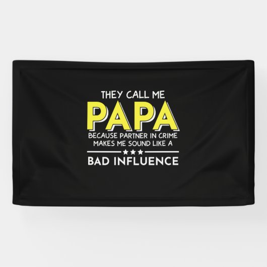 Banderoles Daddy Don Ils M'Appelent Papas (Horizontal)