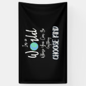 Banderoles dans un monde où vous pouvez tout choisir (Vertical)