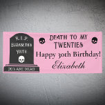 Banderoles Décès moderne à mes 20 ans Pink 30th Birthday Part<br><div class="desc">Marquez la fin d'une ère avec cette *Mort moderne à mes 20 ans* Bannière rose fête du 30e anniversaire! Avec un design noir et blanc frappant contre un arrière - plan rose vif, cette bannière met en scène avec une pierre tombale sur la gauche qui dit : "R.I.P. "Jeunesse" et...</div>
