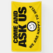 Banderoles Demandez-nous que nous sommes heureux d'aider jaun (Vertical)