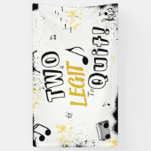 Banderoles DEUX LEGIT À QUITTER 2e Anniversaire (Vertical)