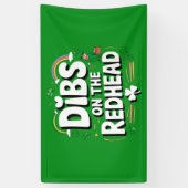 Banderoles Dibs On The Redhead Funny St Patrick's Day (Vertical)