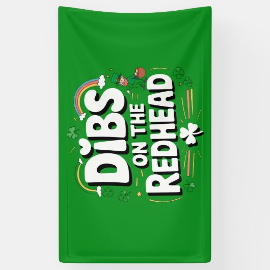 Banderoles Dibs On The Redhead Funny St Patrick's Day (Vertical)