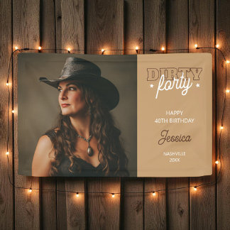 Banderoles Dirty Forty Rodeo Western Photo 40e Anniversaire