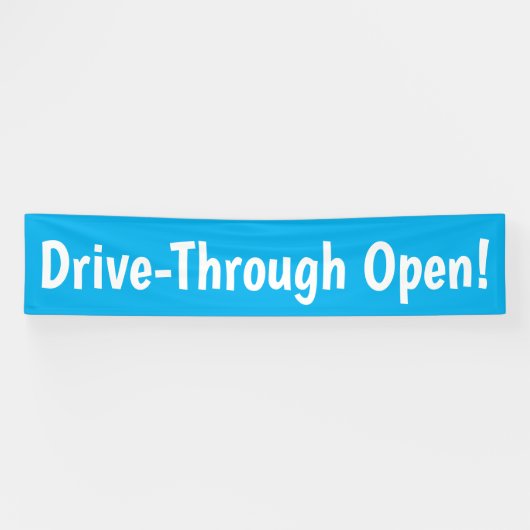 Banderoles Drive-Through Open ! Bandeau publicitaire (Horizontal)
