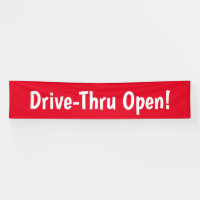 Drive-Thru Open ! Bandeau publicitaire