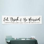 Banderoles Eat Drink Be Married Modern Black Script Mariage (Salon professionnel)