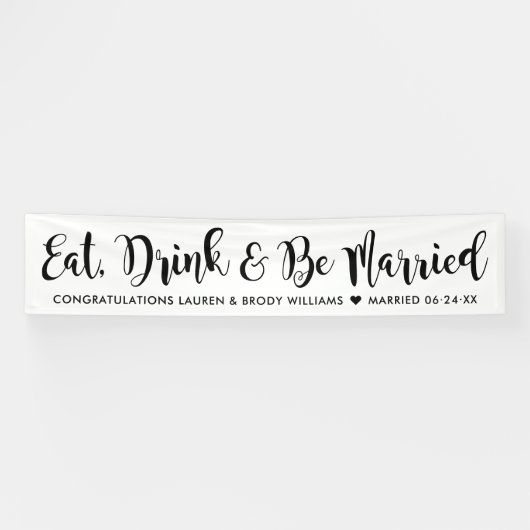Banderoles Eat Drink Be Married Modern Black Script Mariage (Horizontal)