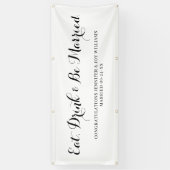 Banderoles Eat Drink Be Married Modern Black Script Mariage (Vertical)