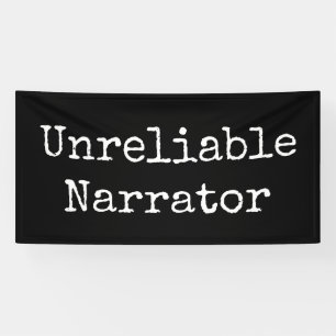 Banderoles Écrivain - Narrateur peu fiable I