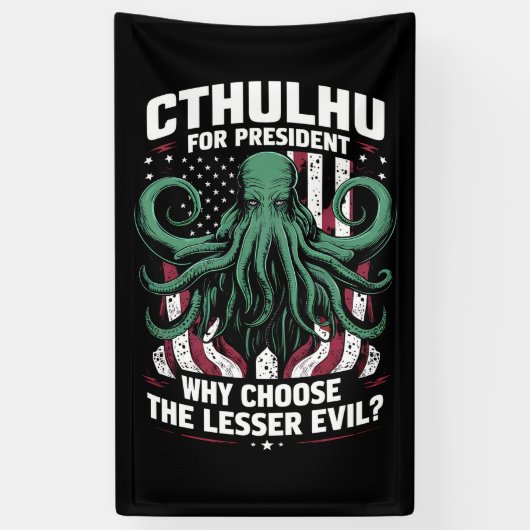 Banderoles Élections amusantes de 2024 Cthulhu Président (Vertical)