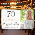Banderoles Elegant Funny 70 So What 70th Birthday Photo<br><div class="desc">Elégant et drôle 70 So What 70th Birthday Photo Party Banner. Grand signe pour la fête du 70ème anniversaire avec une photo personnalisée, inspirationnelle et drôle de citation 70 alors quoi et texte dans un script tendance avec un nom. L'arrière - plan est blanc et le texte est en noir...</div>