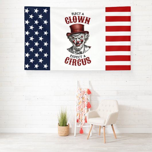 Banderoles Élisez un clown, attendez-vous à un cirque drôle a (Insitu)