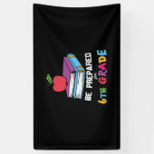 Banderoles Enseignant de 6e année être préparé pour 6e année (Vertical)