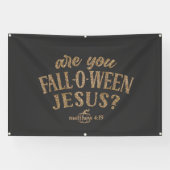Banderoles Es-tu FALL-O-WEEN Jésus ? Christian Halloween (Horizontal)