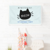 Banderoles Êtes-Vous Kitten Me Droite Meow Blue BIrthday (En situation)