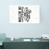 Banderoles Être un exemple de foi et d'amour en action (Salon professionnel)