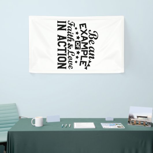 Banderoles Être un exemple de foi et d'amour en action (Salon professionnel)