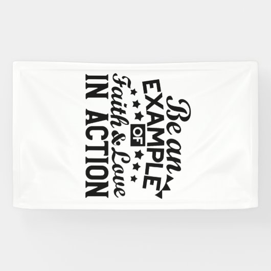 Banderoles Être un exemple de foi et d'amour en action (Horizontal)