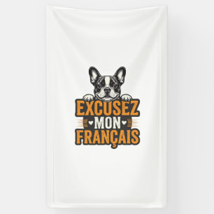 Banderoles Excusez Mon Français Bouledogue Français Vintage