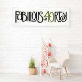 Banderoles Fabulous at 40 green Banner (En situation)