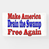 Banderoles Faites de l'Amérique Libre Égoutter le marais roug (Horizontal)