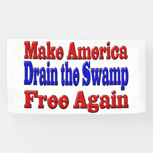 Banderoles Faites de l'Amérique Libre Égoutter le marais roug (Horizontal)