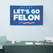 Banderoles Felon Anti-Trump (Salon professionnel)