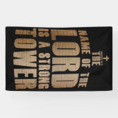 Banderoles Foi chrétienne :  Nom du Seigneur, une tour forte (Horizontal)