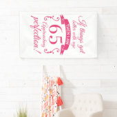 Banderoles Funny 65e anniversaire 'Perfection' (En situation)