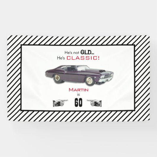 Banderoles Funny Custom Pas Vieux Mais Classique Voiture 60e  (Horizontal)