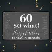 Banderoles Funny Inspirational Black 60 Alors quel 60e annive