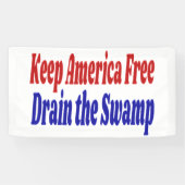 Banderoles Gardez l'Amérique libre Égouttez le marais rouge b (Horizontal)