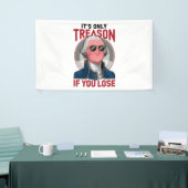 Banderoles George Washington C'est seulement la trahison si v (Salon professionnel)